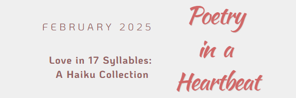 Poetry in a Heartbeat