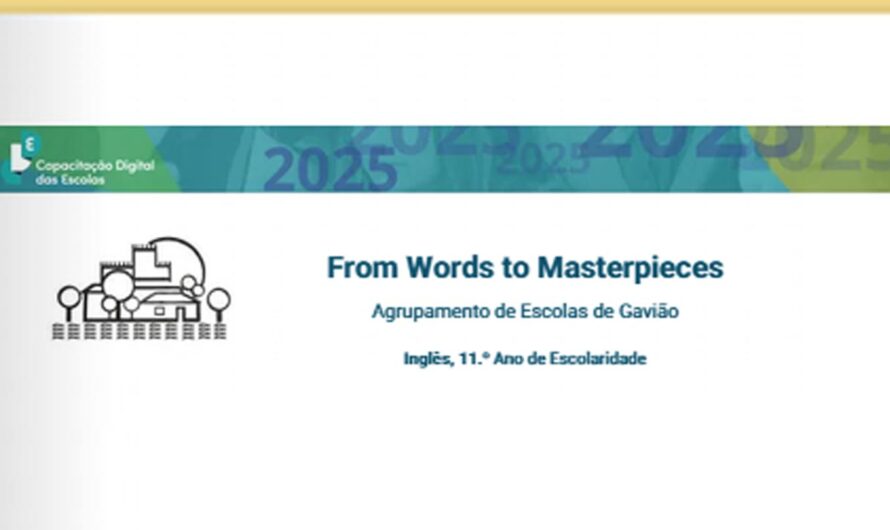 Projeto “From Words to Masterpieces” integrado em Catálogo Nacional da DGE